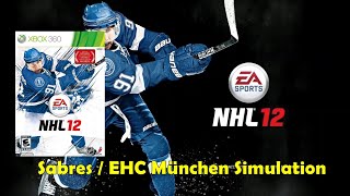 Sabres  EHC München Sim  NHL 12  Xbox 360 2011 [upl. by Alliuqal671]