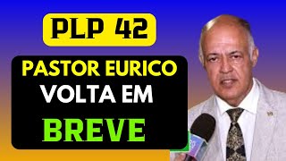 NOVA APOSENTADORIA ESPECIAL PLP 42 DEVE VOLTAR A TRAMITAR EM BREVE [upl. by Jard]