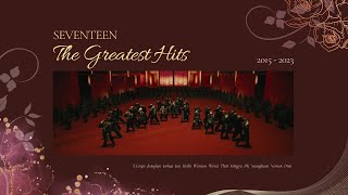 SEVENTEEN 세븐틴 Playlist ♪ The Greatest Hits ♪ [upl. by Afton]