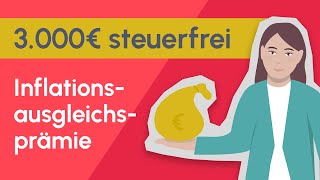 Inflationsausgleichsprämie – Sonderzahlung für alle Arbeitnehmer Das musst du wissen [upl. by Magdau]