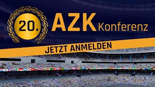 20 AZKKonferenz Dieser Sommer hat mehr als Fussball zu bieten – HEUTE NOCH ANMELDEN [upl. by Amada]