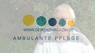 Demenzmagazinde  Ambulante Pflege [upl. by Esiahc19]