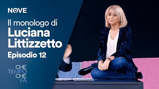 Che tempo che fa  Il Monologo di Luciana Littizzetto Episodio 12 del 21 Gennaio [upl. by Zoila776]