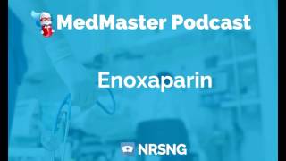 Enoxaparin Nursing Considerations Side Effects and Mechanism of Action Pharmacology for Nurses [upl. by Nosauq]