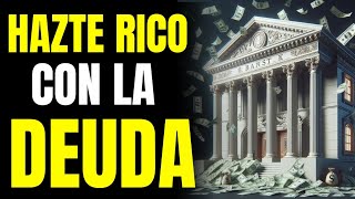 5 Maneras INTELIGENTES en que los RICOS ganan DINERO con la DEUDA [upl. by Einial]