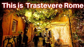 Rome Italy Trastevere Nightlife 2024 Rome Walking Tour [upl. by Fulks]