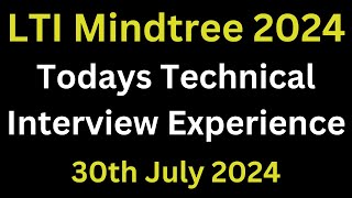 LTI Mindtree Todays Technical Interview Experience 2024 Batch  mindtree technical interview ques [upl. by Gilemette]