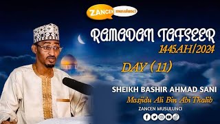 12 Ramadan Tafsir 14452024 Sheikh Bashir Ahmad Sani Sokoto [upl. by Netti]