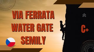 VIA FERRATA  TRASA C  WATER GATE  SEMILY  CZECHY [upl. by Akkahs]