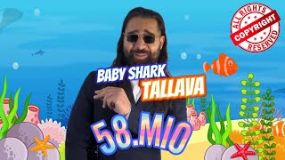 SEBO Tallava  Baby Shark Tallava  prod by Edin Guantiero [upl. by Ecienahs]