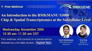 An introduction to the BMKMANU S3000 Chip amp Spatial Transcriptomics at the Subcellular Level [upl. by Orv]