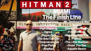 Hitman 2 Miami  The Finish Line  Fishy Business And Much More [upl. by Aennyl]