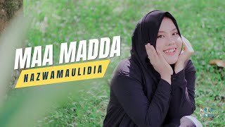 MAA MADDA LIKHOIRIL  NAZWA MAULIDIA [upl. by Ahsenom]