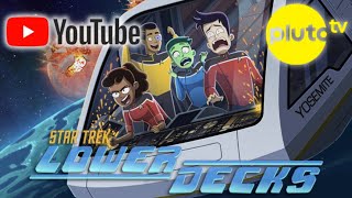 Lower Decks Season 4 Given Away for Free on YouTube amp Pluto [upl. by Sylvia]