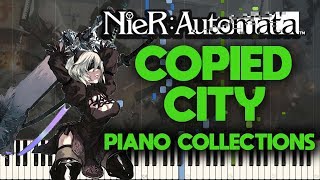 Nier Automata  Copied City Piano Collections Synthesia [upl. by Zoe50]