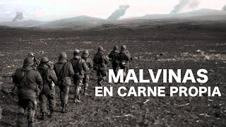 MALVINAS EN CARNE PROPIA  Documental [upl. by Orferd]