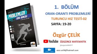 Hız ve Renk TYT ProblemlerOran Orantı Turuncu Hız Testi 2 sayfa 1920 [upl. by Pallas]