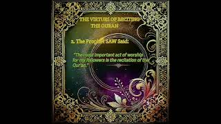 THE VIRTUES OF RECITING THE QURAN [upl. by Ivie567]