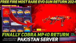 Free Fire Cobra MP40 Return Pakistan Server 2024  Free Fire Cobra MP40 Return  Cobra MP40 Return [upl. by Ridan647]