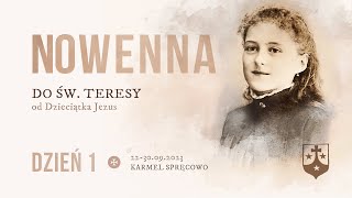 Nowenna do św Teresy od Dzieciątka Jezus  Dzień 1 [upl. by Eido]