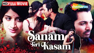 Sanam Teri Kasam Full Movie  Harshvardhan Rane Mawra Hussain  Romantic Hindi Love Story [upl. by Clarinda]