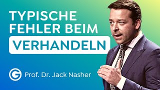 TIPPS vom Profi Vermeide DAS beim Verhandeln  Prof Dr Jack Nasher [upl. by Eirallih650]