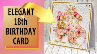 SUPER ELEGANT Multi Layered 18th BIRTHDAY CARD TUTORIAL OlgaBielskaScrapbooking [upl. by Sirc]