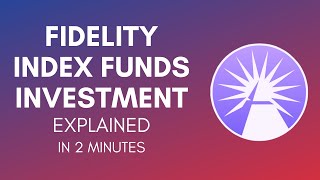 How To Invest In Fidelity Index Funds In 2024 StepByStep Guide [upl. by Nereil954]