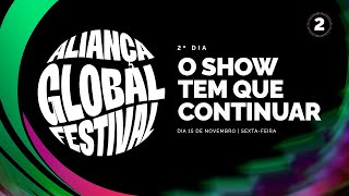 Festival Aliança Global O show tem que continuar [upl. by Nnylav]