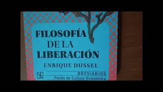 Filosofía de la liberación de Enrique Dussel RESEÑA del libro [upl. by Negyam837]