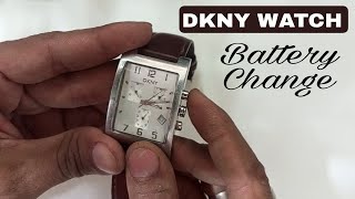 How to change battery DKNY Chronograph  DKNY Watch Battery Replacement  DIY [upl. by Jacinta]