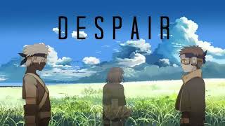 Naruto Shippuden Soundtrack 19 Despair Extended [upl. by Wilmar]