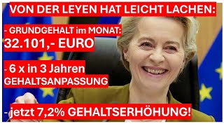 EU BEAMTEN bekommen 6x in 3 Jahren GEHALTSANPASSUNG jetzt 72 Gehaltserhöhung [upl. by Otrevogir]