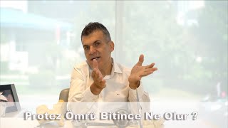 Protez Ömrü Bitince Ne Olur [upl. by Darci336]