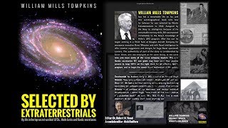 Selected By Extraterrestrials 👽 William Tompkins HD Audio Preview➤ [upl. by Esirehc826]