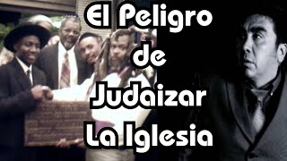 Los Judaizantes [upl. by Anitroc]