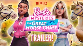 Barbie Mysteries The Great Horse Chase  Official Trailer  Netflix [upl. by Kho]