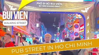 BUI VIEN WALKING STREET HO CHI MINH VIETNAM  SAIGON FOOD TRIP  BANH MI NOODLES SOUP amp COFFEE [upl. by Virgilio]