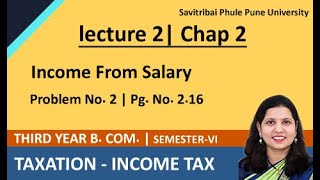 How to calculate Taxable Income from Salary  Problem No2 Pg No 216 [upl. by Perkins]