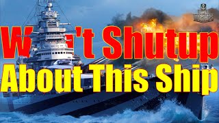 World of Warships So Many Players Wont SHUTUP About This Ship [upl. by Esiahc]