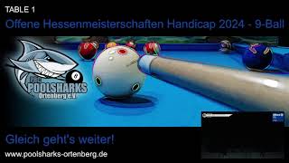 Offene Hessenmeisterschaften Handicap 2024  9Ball [upl. by Ahsimot]