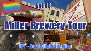 Vol880  Miller Brewery Tour  The Most Amazing Tour Weve Ever Experienced  😃🍻👍 [upl. by Zina]