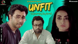 Bangla Natok  UNFIT আনফিট  Ziaul Faruk Apurba  Iresh Zaker  Orsha  Bangla New Natok Full HD [upl. by Bushweller]