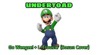 【UNDERTALE AU】UNDERTOAD  Go Weegee  LTrousle（Sosan Cover） [upl. by Annerol399]