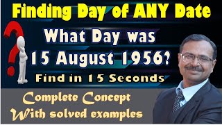 Trick 35  Find the Day of Any Date II Calendar Problems II Complete Video II Concept amp Examples [upl. by Derfnam]