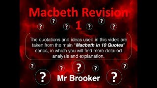 Macbeth Revision 1 [upl. by Ennywg]