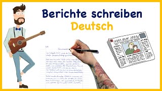 Berichte schreiben  kurz amp knackig  Deutsch [upl. by Arraeic]