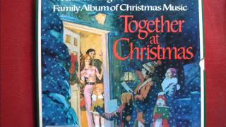 Readers Digest Family Album of Christmas Music Together at Christmas  Record 2 A amp B [upl. by Anoyet]