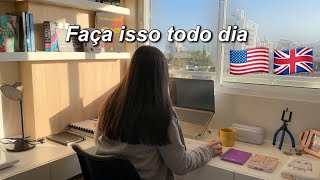 O que você deve fazer TODO DIA para aprender inglês [upl. by Eliath]