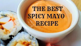 Ultimate Spicy Mayo Recipe MouthWatering Perfection [upl. by Atsirk398]